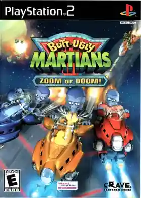 Butt-Ugly Martians - Zoom or Doom!